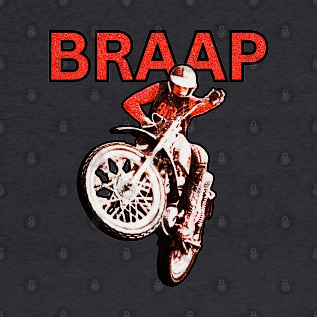 Braap Vintage Motocross by TommySniderArt